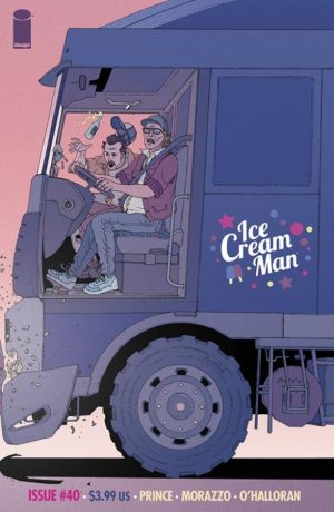 ICE CREAM MAN &num;40 CVR A MARTIN MORAZZO & CHRIS O’HALLORAN &lpar;MR&rpar;