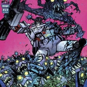 TRANSFORMERS #19 CVR A DANIEL WARREN JOHNSON & MIKE SPICER