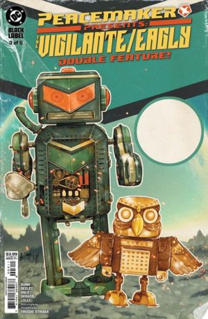 PEACEMAKER PRESENTS THE VIGILANTE EAGLY DOUBLE FEATURE #3 (OF 5) CVR A MITCH GERADS (MR)