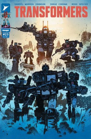 TRANSFORMERS #23 CVR B JORGE CORONA & MIKE SPICER VAR