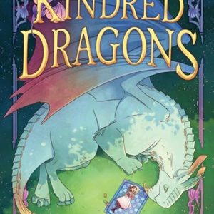 KINDRED DRAGONS HC VOL 01