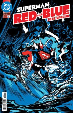 SUPERMAN RED & BLUE 2025 SPECIAL #1 (ONE SHOT) CVR A CHRIS SAMNEE