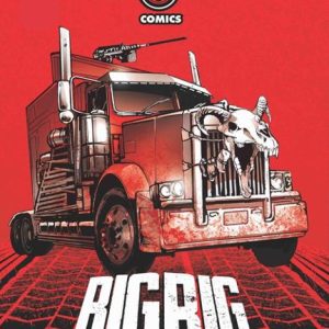 BIG RIG #1 Third Printing (MR)