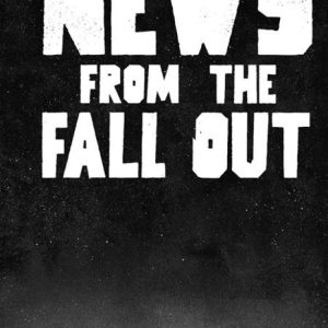 NEWS FROM THE FALLOUT #6 (OF 6) CVR A JEFFREY ALAN LOVE (MR)