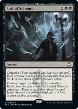 Lethal Scheme [Commander: Streets of New Capenna]