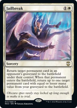 Jailbreak [Commander: Streets of New Capenna]