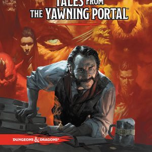 Dungeons & Dragons RPG: Tales from the Yawning Portal Hard Cover