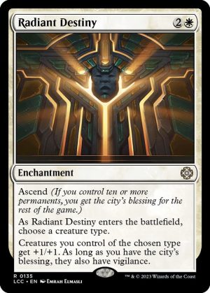 Radiant Destiny [Commander: The Lost Caverns of Ixalan]