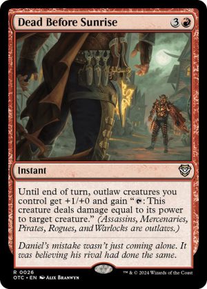 Dead Before Sunrise [Commander: Outlaws of Thunder Junction]