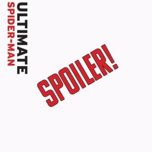 ULTIMATE SPIDER-MAN #22 DECLAN SHALVEY SPOILER VARIANT