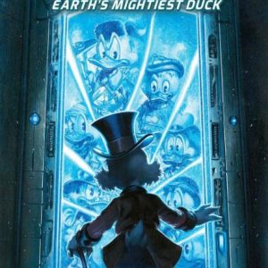 UNCLE SCROOGE: EARTH'S MIGHTIEST DUCK #3