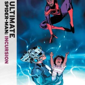 ULTIMATE SPIDER-MAN: INCURSION #5