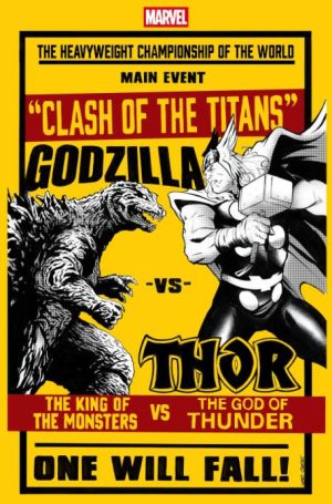 GODZILLA VS. THOR #1 LEE GARBETT VERSUS VARIANT