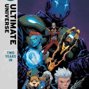 ULTIMATE UNIVERSE: TWO YEARS IN #1