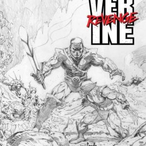 WOLVERINE: REVENGE - RED BAND: RAW - BLACK & WHITE EDITION #5 [POLYBAGGED]