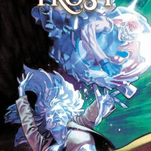 IRON & FROST #1 FRANCESCO MOBILI REVELATION VARIANT [AOR]