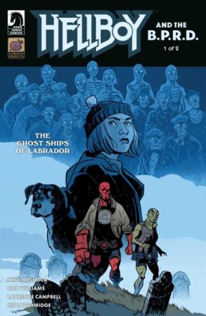 Hellboy and the B.P.R.D.: The Ghost Ships of Labrador #1 (CVR B) (Matt Smith)
