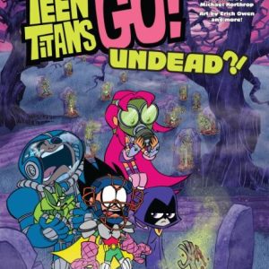 Teen Titans Go!: Undead?!