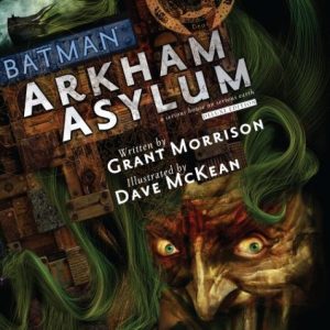 Batman: Arkham Asylum The Deluxe Edition