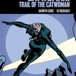 Catwoman: Trail of the Catwoman: DC Compact Comics Edition