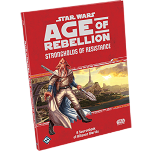 Age of Rebellion: Strongholds of Resistance