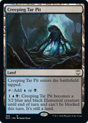 Creeping Tar Pit [Commander: Streets of New Capenna]