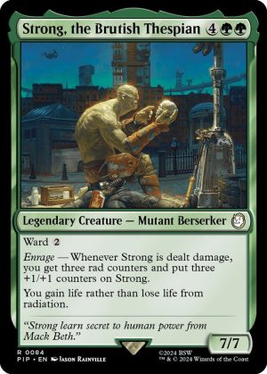 Strong, the Brutish Thespian [Universes Beyond: Fallout]