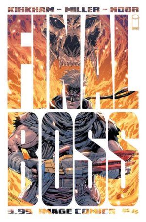 FINAL BOSS #4 CVR A TYLER KIRKHAM (MR)