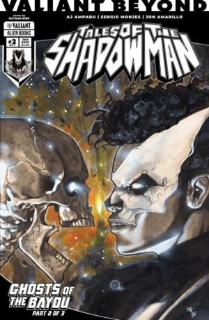 Valiant Beyond: Tales of the Shadowman #5--Ghosts of the Bayou #2 Cover A (Birr)