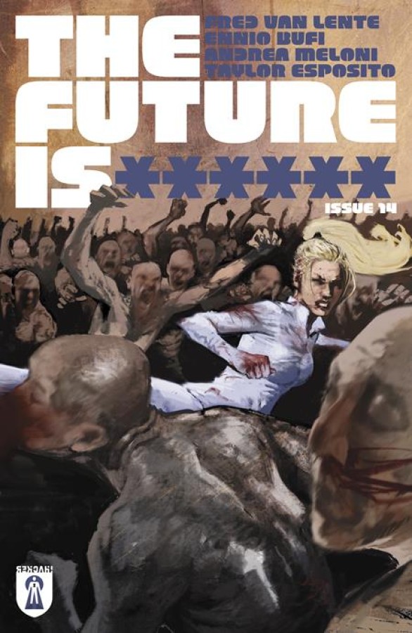 FUTURE IS ****** #14 CVR A JASON SHAWN ALEXANDER (MR)