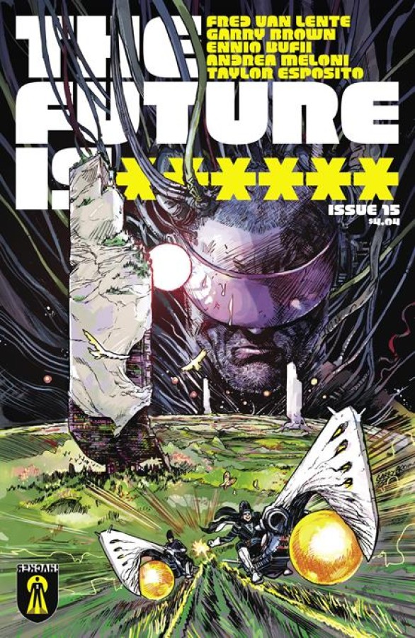 FUTURE IS ****** CVR A GARRY BROWN #15 (MR)