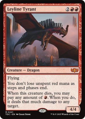 Leyline Tyrant [Commander: Tarkir: Dragonstorm]