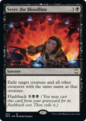 Sever the Bloodline [Commander: Streets of New Capenna]