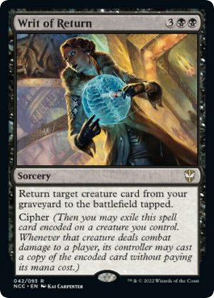 Writ of Return [Commander: Streets of New Capenna]