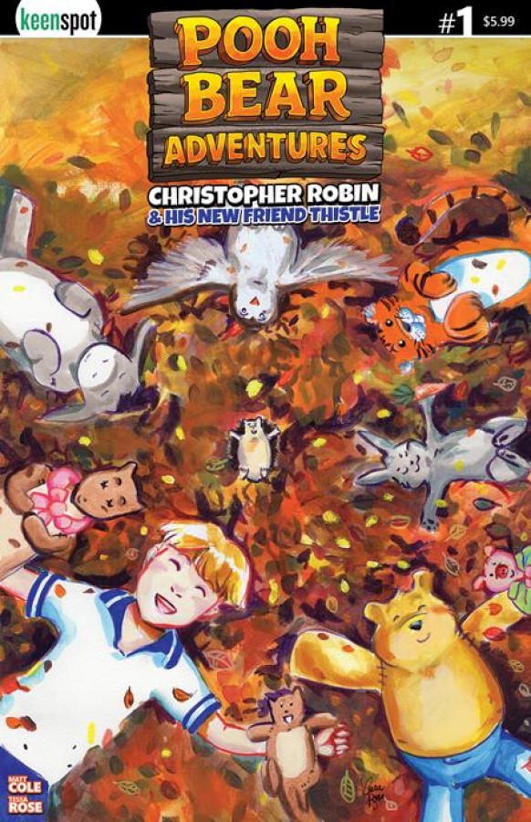 POOH BEAR ADVENTURES CHRISTOPHER ROBIN & HIS NEW FRIEND THISTLE #1 (ONE SHOT) CVR A TESSA ROSE THE GANGS ALL HERE