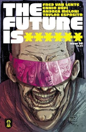 FUTURE IS ****** #16 CVR A KEVIN MELLON (MR)