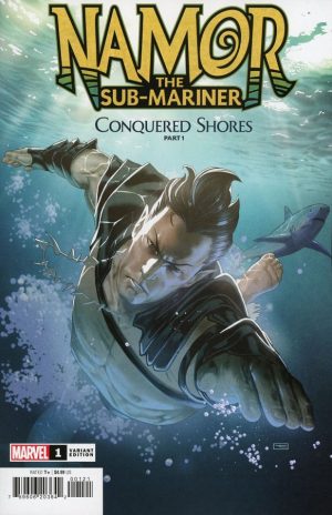 NAMOR THE SUB-MARINER: CONQUERED SHORES 1 CLARKE VARIANT
