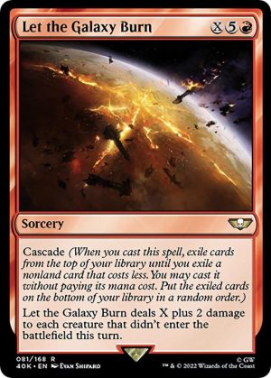 Let the Galaxy Burn [Universes Beyond: Warhammer 40,000]