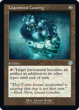 Liquimetal Coating [The Brothers' War: Retro Frame Artifacts]