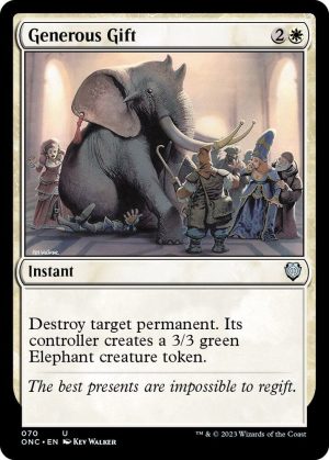 Generous Gift [Commander: Phyrexia: All Will Be One]