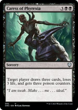 Caress of Phyrexia [Commander: Phyrexia: All Will Be One]