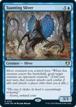 Taunting Sliver [Commander Masters]