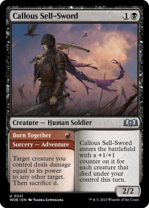 Callous Sell-Sword [Wilds of Eldraine]