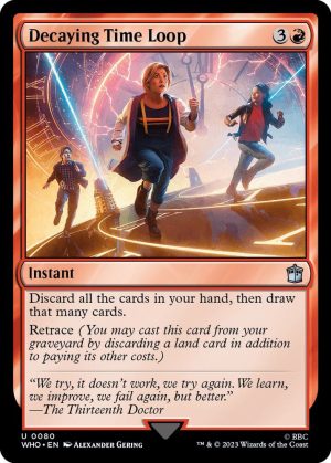 Decaying Time Loop [Universes Beyond: Doctor Who]