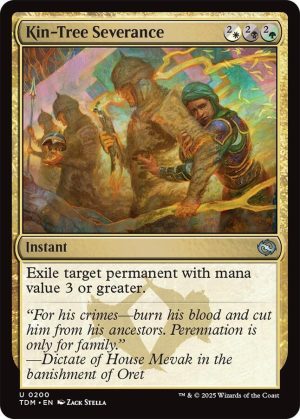 Kin-Tree Severance [Tarkir: Dragonstorm]