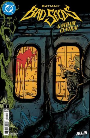 BATMAN BAD SEEDS GOTHAM CENTRAL #2 (OF 2) CVR A JACOB PHILLIPS