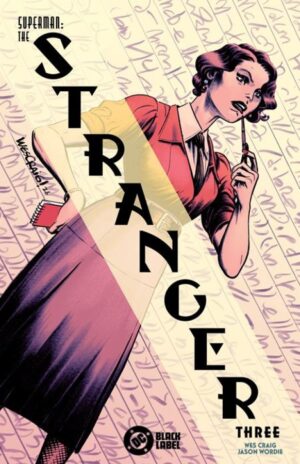 SUPERMAN THE STRANGER #3 (OF 6) CVR A WES CRAIG (MR)