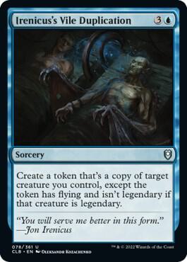 Irenicus's Vile Duplication [Commander Legends: Battle for Baldur's Gate]