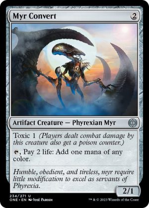 Myr Convert [Phyrexia: All Will Be One]