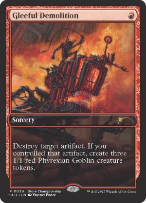 Gleeful Demolition [Game Day & Store Championship Promos]